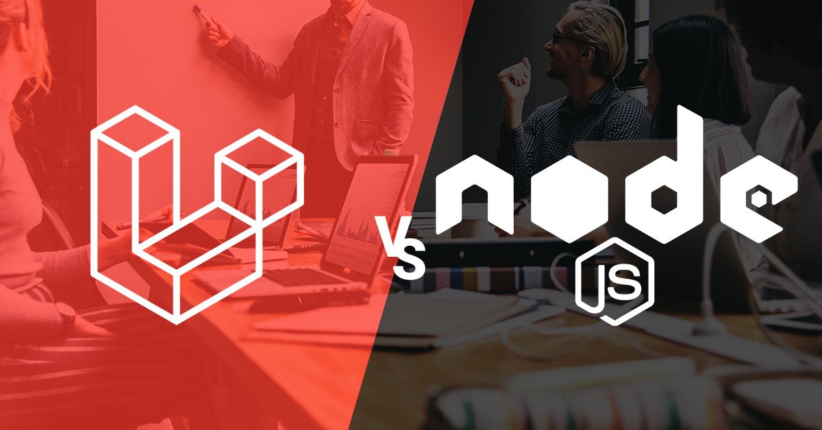 Laravel vs. Node.js: Which One to Use for Your Business in 2024?