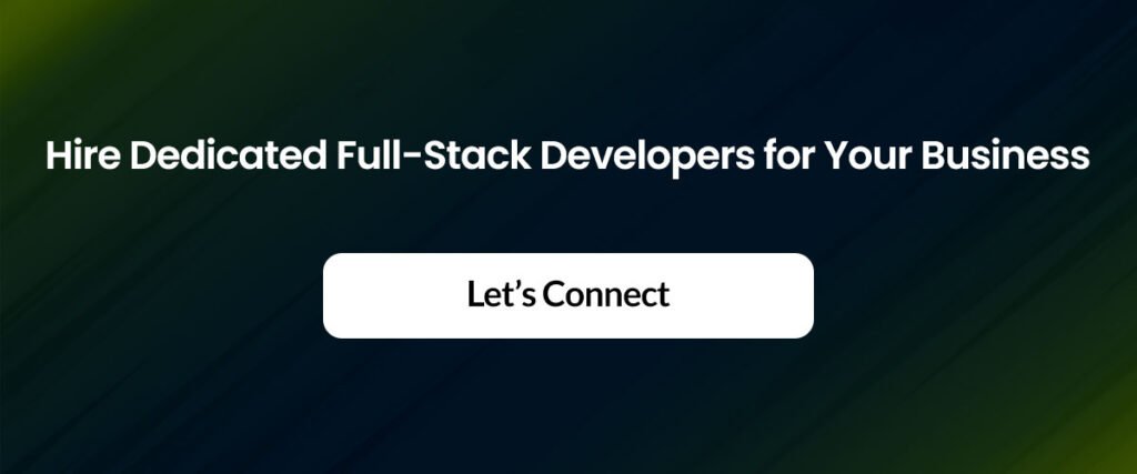 Hire Dedicated Full-Stack Developers